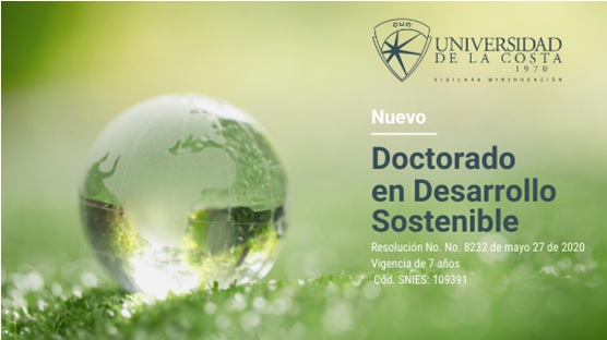 Unicosta abre inscripciones del nuevo doctorado en Desarrollo Sostenible
